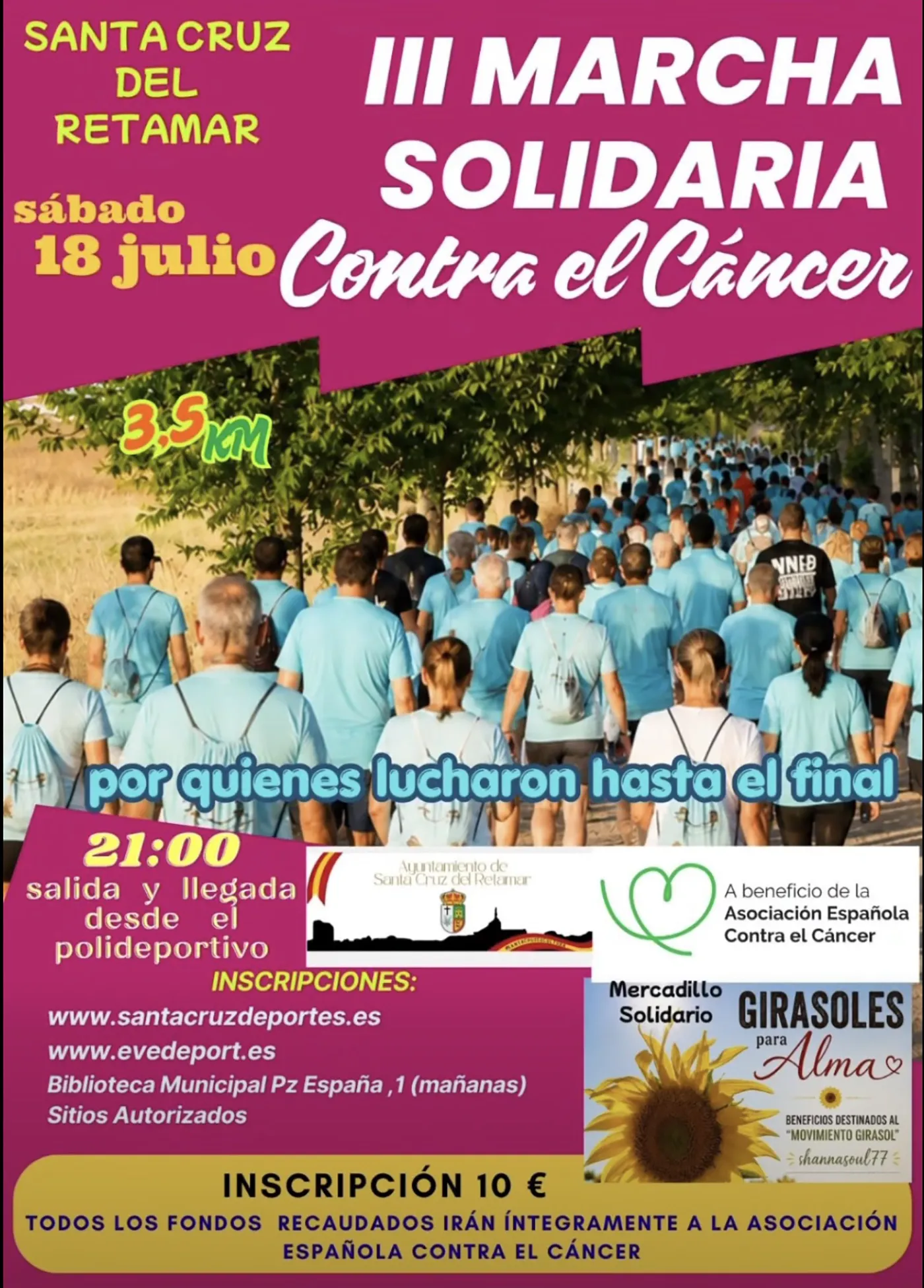 Cartel de la III Marcha Solidaria contra el Cáncer de Santa Cruz del Retamar. Cartel de la III Marcha Solidaria contra el Cáncer de Santa Cruz del Retamar.
